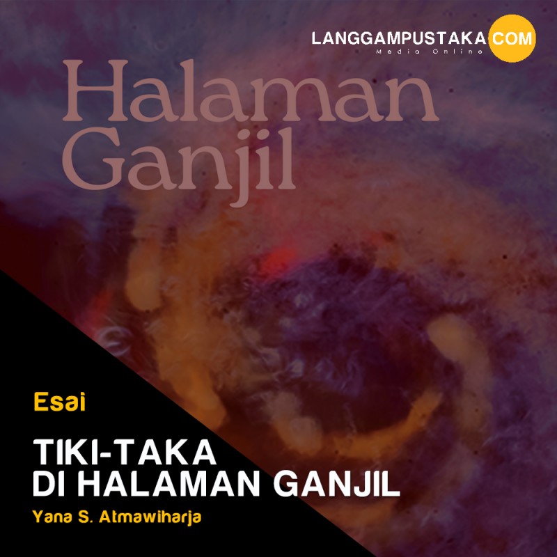 Tiki-Taka di Halaman Ganjil