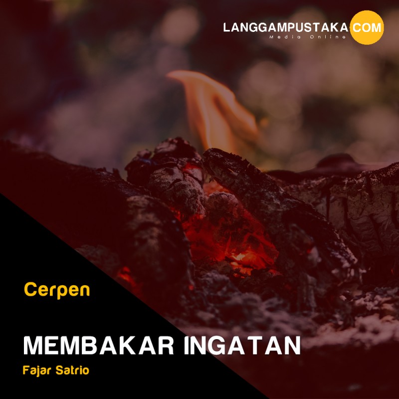 Membakar Ingatan