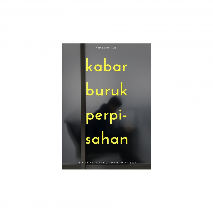 Kabar Buruk Perpisahan/