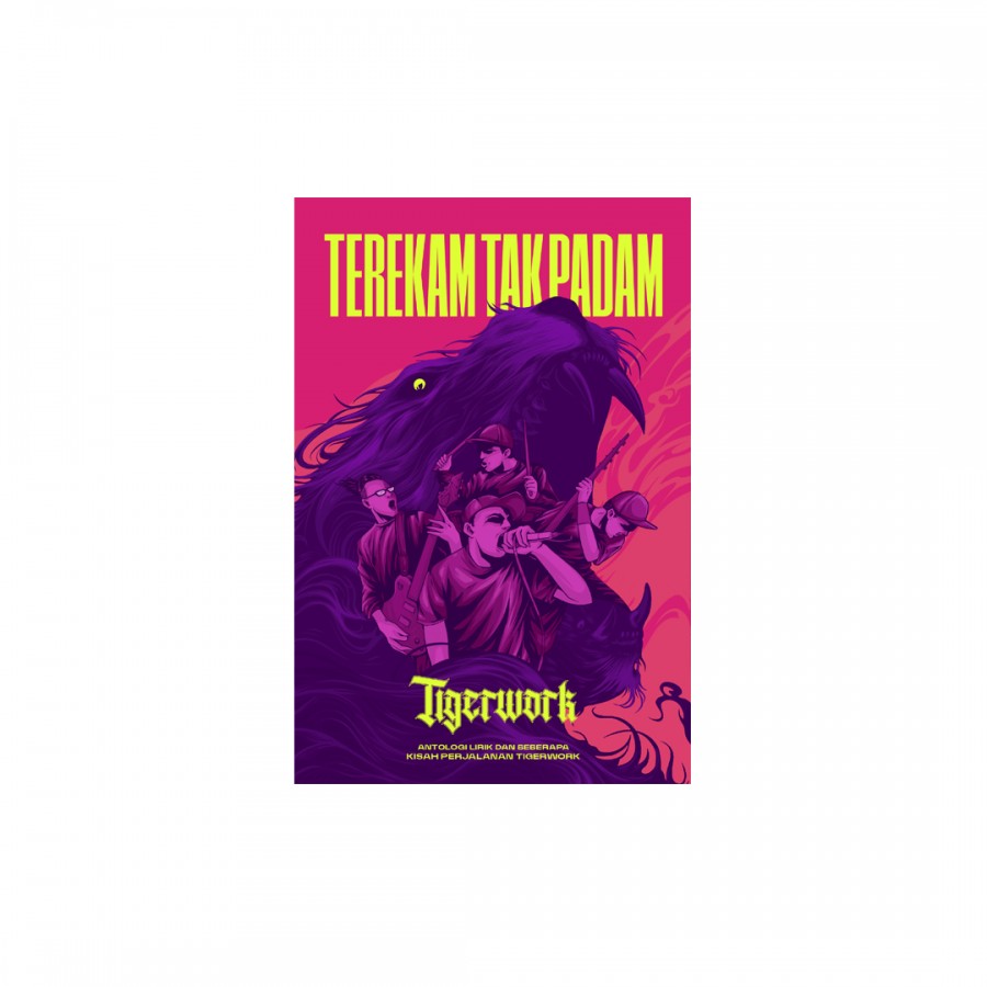 Tigerwork: Terekam Tak Padam