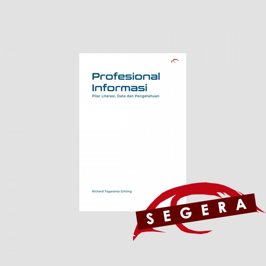 Profesional Informasi: Pilar Literasi, Data dan Pe