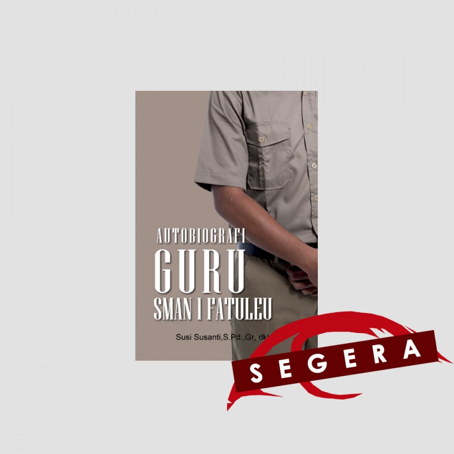 Autobiografi Guru SMAN 1 Fatuleu