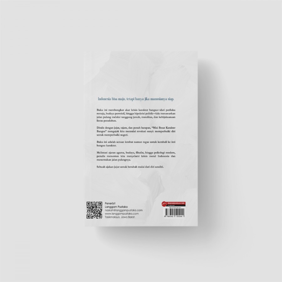 Misi Besar Karakter Bangsa: Transformasi Jiwa, Men