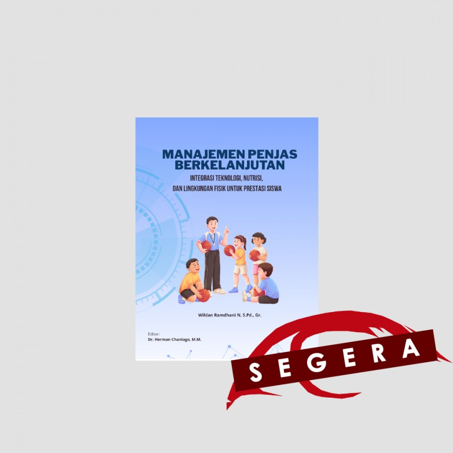 Manajemen Penjas Berkelanjutan: Integrasi Teknolog