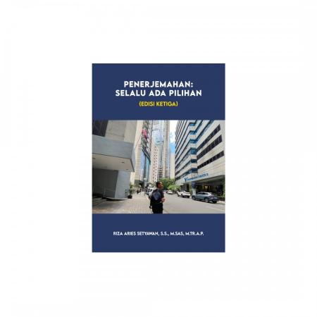 Penerjemahan: Selalu Ada Pilihan/