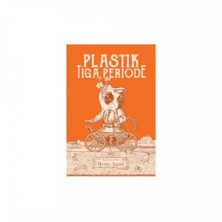 Plastik Tiga Periode /