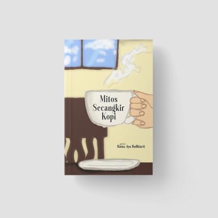 Mitos Secangkir Kopi/