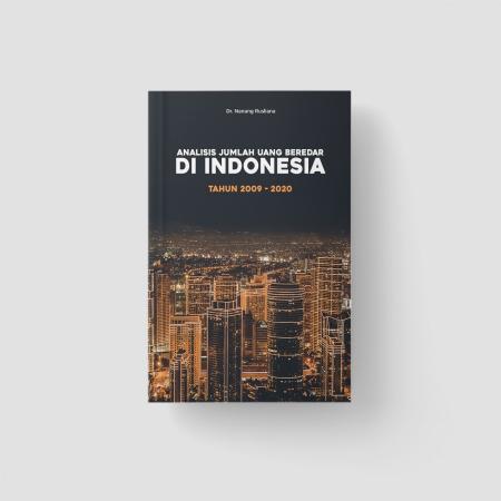 Analisis Jumlah Uang Beredar di Indonesia Tahun 20/