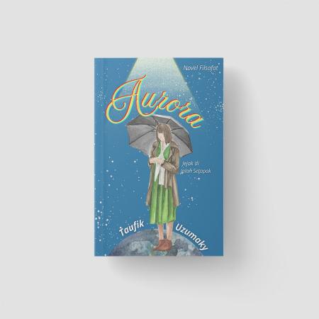 Aurora; Jejak di Jalan Setapak/