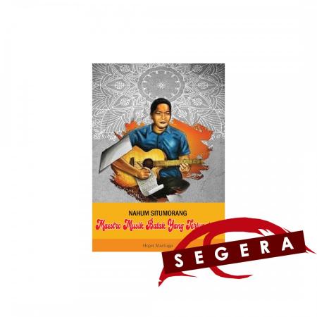 Nahum Situmorang: Maestro Musik Batak yang Terlupa/