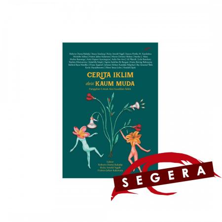 Cerita Iklim dari Kaum Muda: Panggilan untuk Aksi /