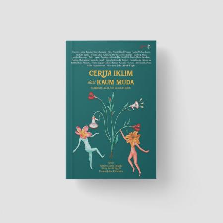 Cerita Iklim dari Kaum Muda: Panggilan untuk Aksi /