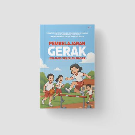Pembelajaran Gerak Jenjang Sekolah Dasar/
