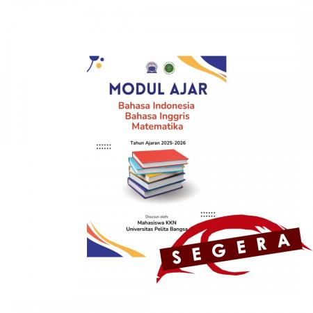 MODUL AJAR BAHASA INDONESIA, BAHASA INGGRIS, MATEM/