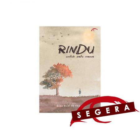 Rindu untuk Satu Nama /