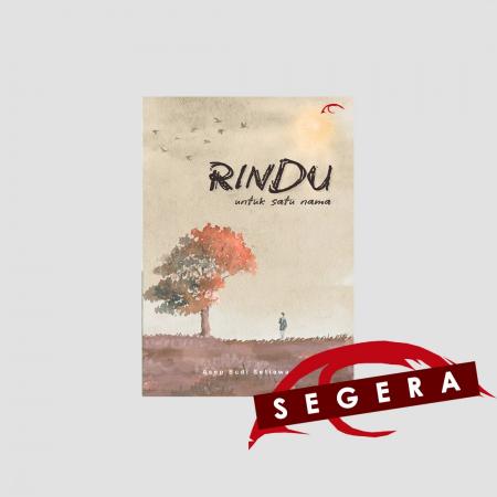 Rindu untuk Satu Nama /