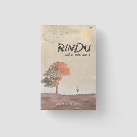Rindu untuk Satu Nama /