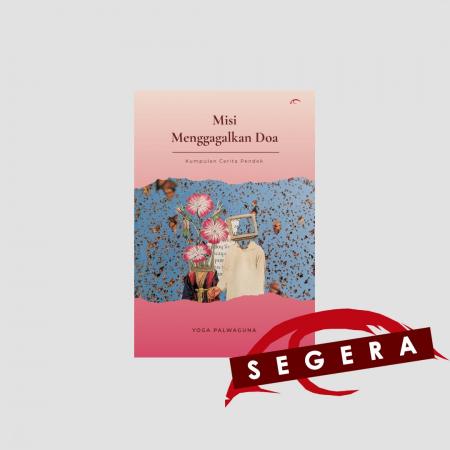 Misi Menggagalkan Doa/