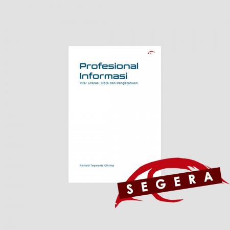 Profesional Informasi: Pilar Literasi, Data dan Pe/