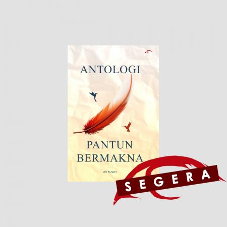 Antologi Pantun Bermakna/
