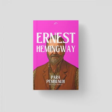 Para Pembunuh dan Cerita Lainnya/