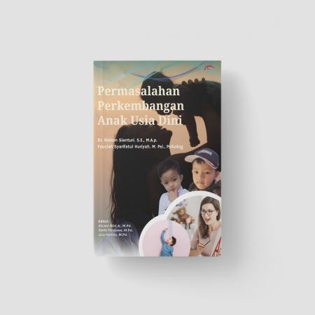 Permasalahan Perkembangan Anak Usia Dini /