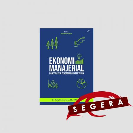 Ekonomi Manajerial dan Strategi Pengambilan Keputu/