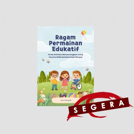 Ragam Permainan Edukatif:  14 Ide Aktivitas Menyen/