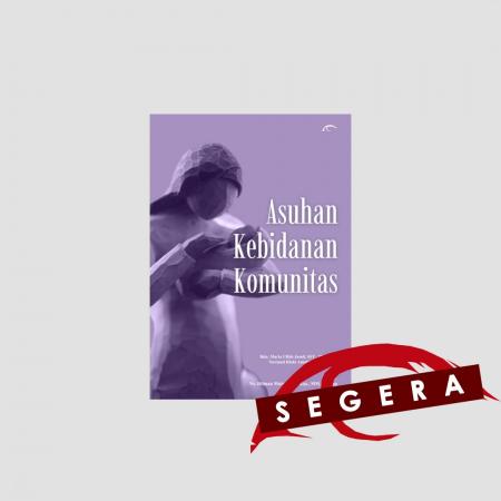 Asuhan Kebidanan Komunitas/