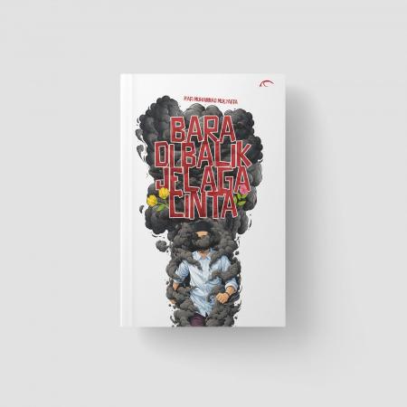 BARA DI BALIK JELAGA CINTA/