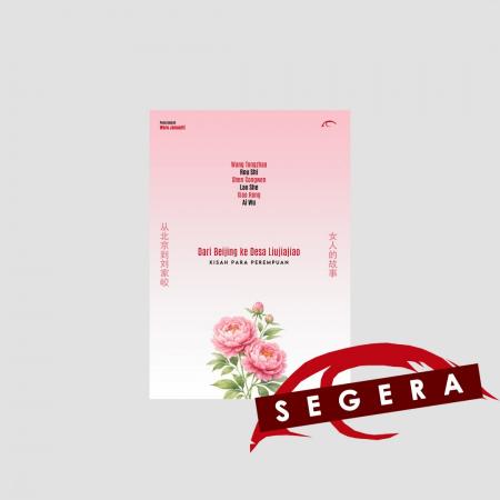 DARI BEIJING HINGGA KE DESA LIUJIAJIAO: KISAH PARA/