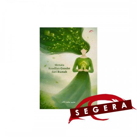 Menata Keadilan Gender dari Rumah/