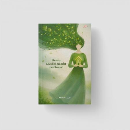 Menata Keadilan Gender dari Rumah/
