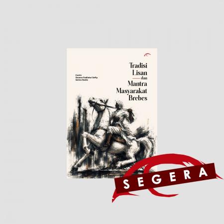Tradisi Lisan dan Mantra Masyarakat Brebes/