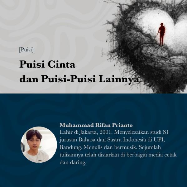Puisi Cinta dan Puisi-Puisi Lainnya