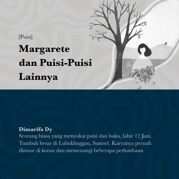 Margarete dan Puisi-Puisi Lainnya