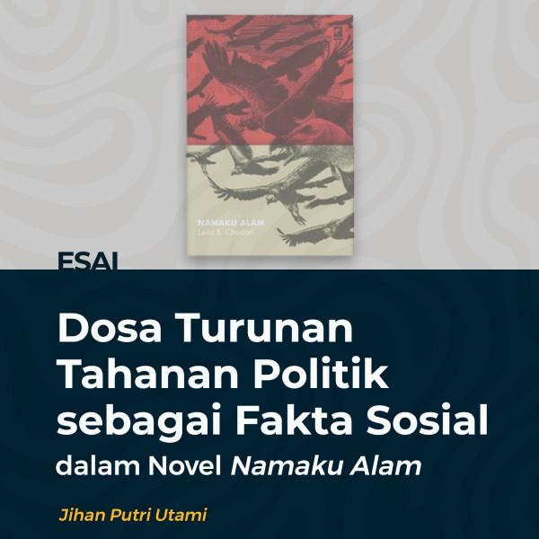 Dosa Turunan Tahanan Politik sebagai Fakta Sosial dalam Novel 