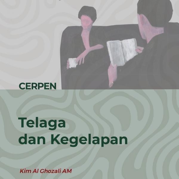 Telaga dan Kegelapan
