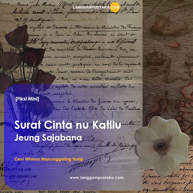 Surat Cinta Nu Katilu, jeung Sajabana