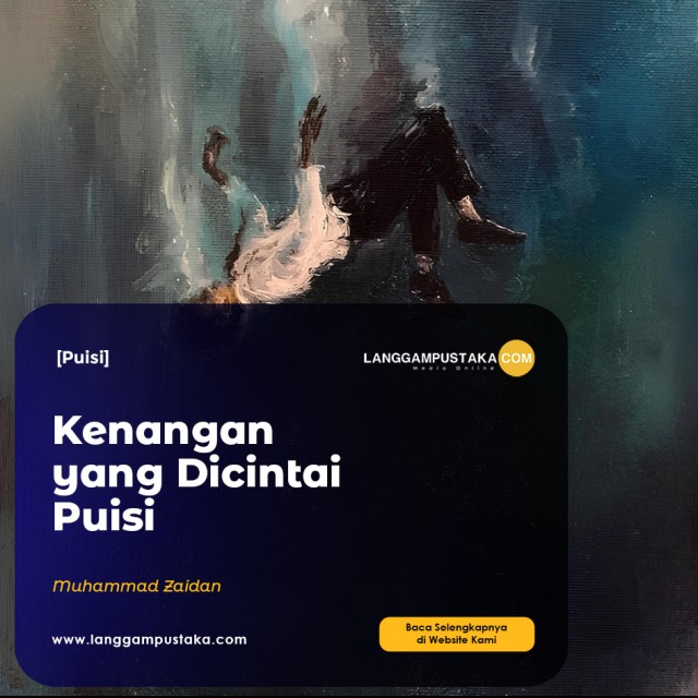 Kenangan yang Dicintai Puisi