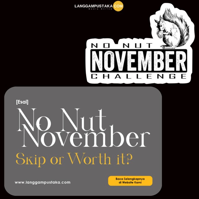 No Nut November, Skip or Worth it?