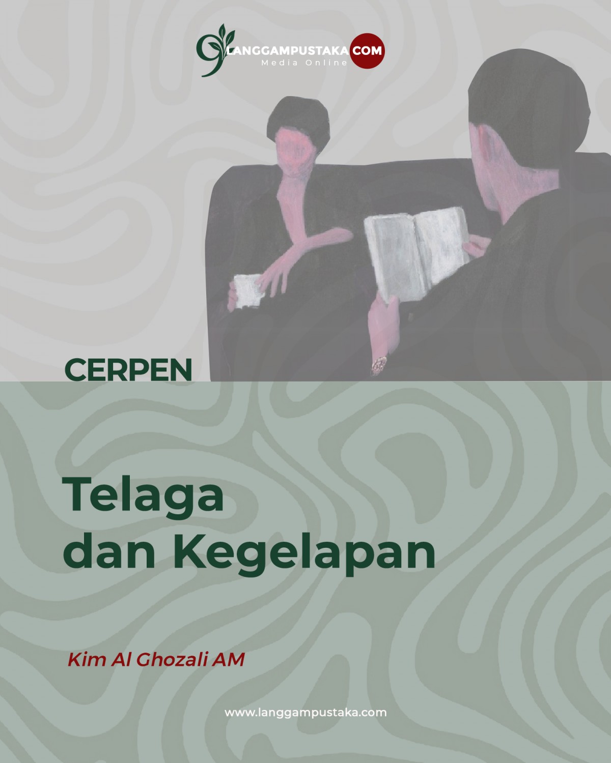 Telaga dan Kegelapan